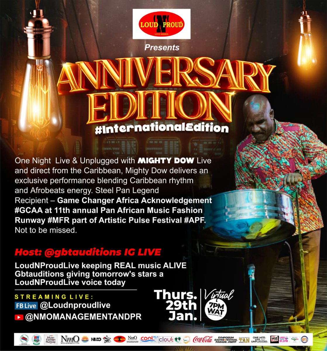 caramelchicNg's tweet photo. LOUDNPROUDLIVE ANNIVERSARY EDITION/ MIGHTY DOW - Steel Pan Legend
Recipient – Game Changer Africa Acknowledgement Award 2025    
Thur29Jan 7PM (WAT)
@gbtauditions IG | Live on YouTube
exclusive performance blending Caribbean rhythm and Afrobeats energy.
  https://t.co/UBdcTePO0y https://t.co/WRmyvoixb6