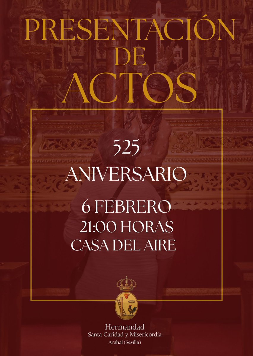 Presentación del Programa de Actos del 525 Aniversario Fundacional. 

La Hdad.  de la Santa Caridad y Misericordia celebrará la Presentación de Actos con motivo de su 525º Aniversario el próximo 6 de febrero, a las 21:00 horas, en la Casa del Aire.