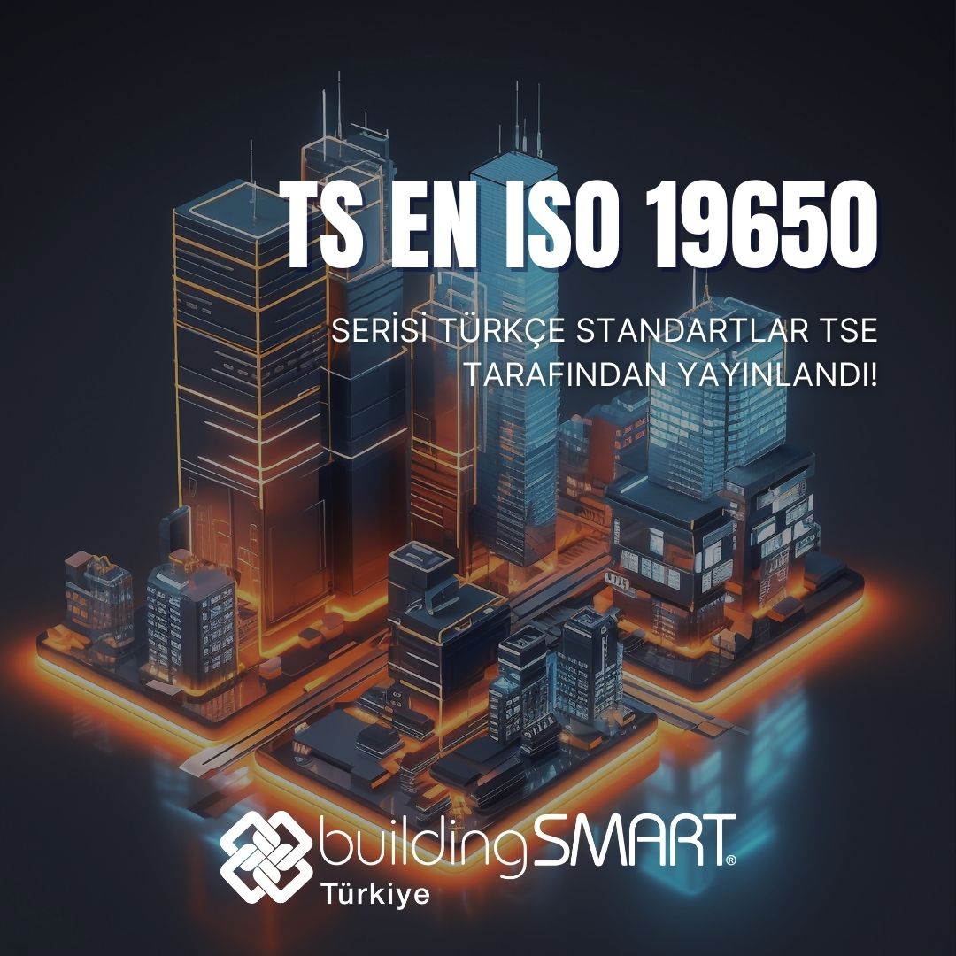 TS EN ISO 19650 Yapı bilgi modellemesi (BIM) dâhil olmak üzere, binalar ve diğer inşaat mühendisliği yapıları ile ilgili bilgilerin düzenlenmesi ve sayısallaştırılması standartlar serisinin Türkçe çevirileri TSE tarafından yayınlandı. 
buildingsmartturkiye.org/paylasimlar/du…
