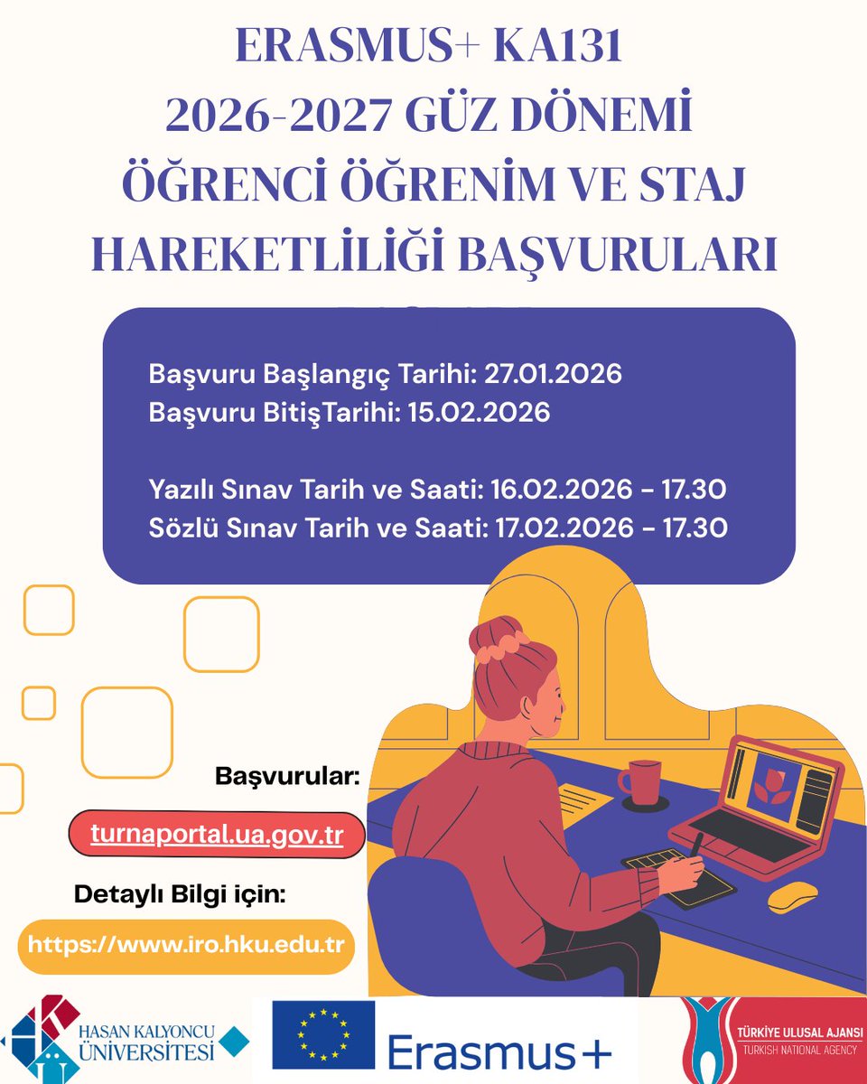 🎓 Erasmus+ KA131 kapsamında 2026–2027 Güz Dönemi Öğrenim ve Staj Hareketliliği başvuruları başlamıştır.

🗓 Başvuru: 27.01.2026 – 15.02.2026
📝 Yazılı/Sözlü sınavlar: 16–17 Şubat 2026
🔗 turnaportal.ua.gov.tr
ℹ️ iro.hku.edu.tr