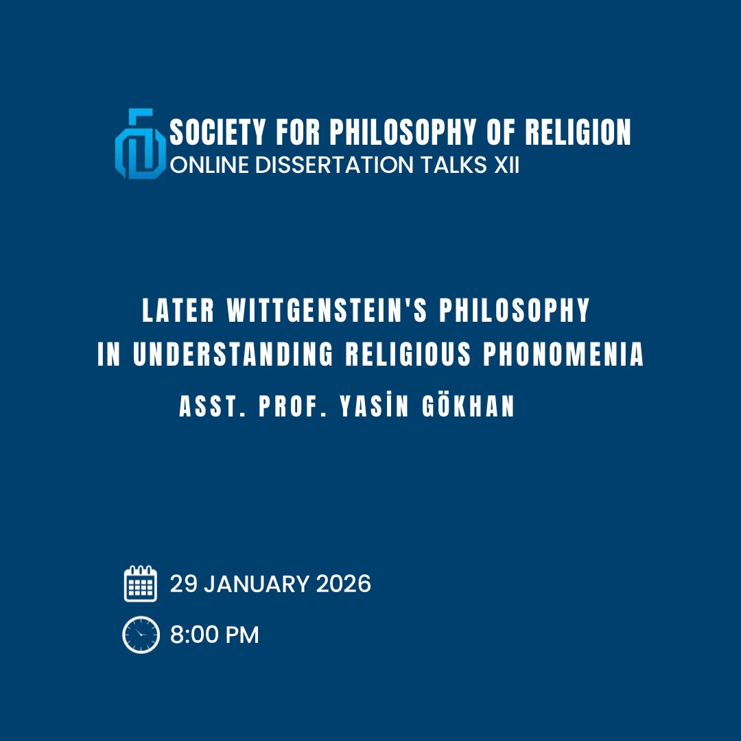 dinfelsefesider's tweet photo. In this session, Dr. Yasin Gökhan will present a talk titled “Later Wittgenstein’s Philosophy in Understanding Religious Phenomena.” We invite everyone interested in the philosophy of religion to this online discussion, which will take place on January 29. https://t.co/xDxH4cVQGZ