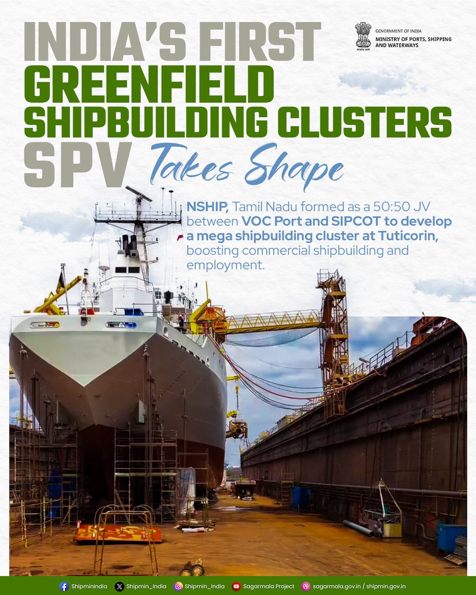 NSHIP, TN - India’s First-Ever Mega Shipbuilding Cluster Takes Shape in Tamil Nadu

The National Shipbuilding &amp; Heavy Industries Park, Tamil Nadu (NSHIP,TN), a joint venture between State Industries Promotion Corporation of Tamil Nadu Limited (<a href="/SIPCOTTN/">SIPCOT</a> ) and V.O.Chidambaranar