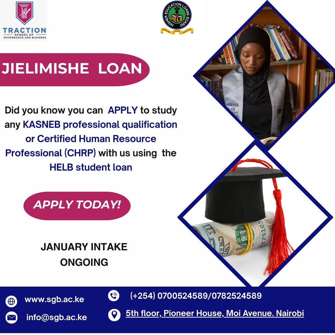 📢 Study with HELB Jielimishe Loan!
Apply to pursue KASNEB or CHRP programs at Traction School of Governance &amp; Business.
🎓 January intake ongoing
👉 Apply today: sgb.ac.ke/official-stude…
🌐 sgb.ac.ke

#jielimisheloan #tsgb #januaryintake