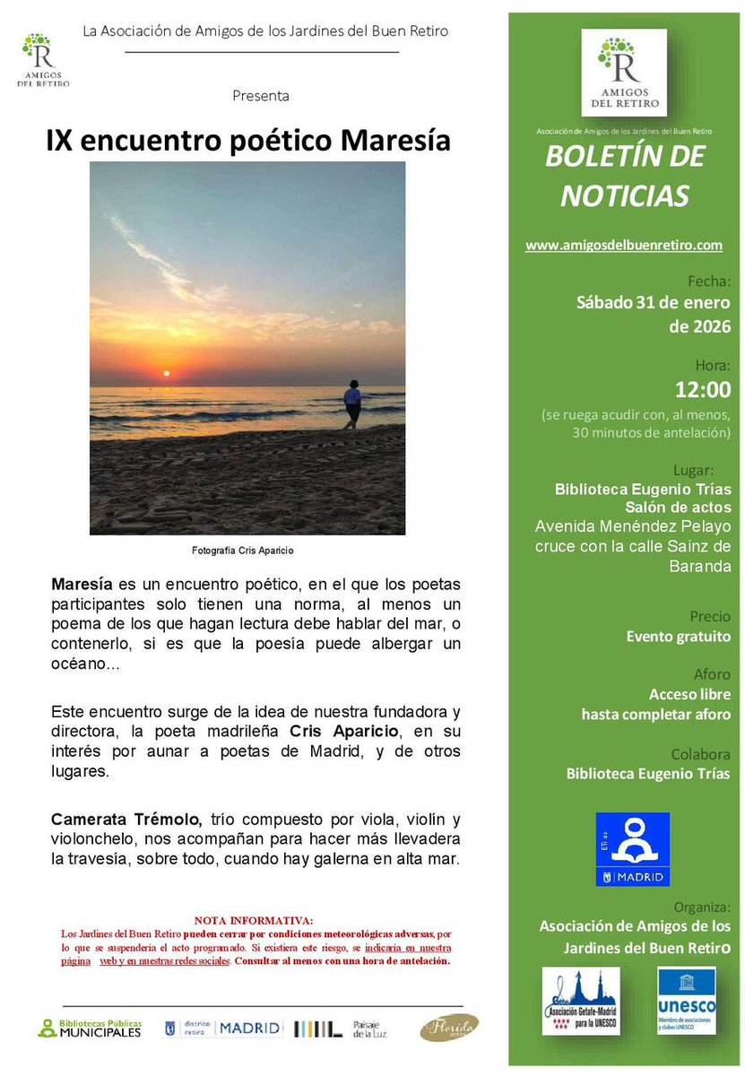 JMDretiro's tweet image. 📌IX Encuentro Poético Maresía en la #BPM Eugenio Trías organizado por la Asociación de Amigos de los Jardines del Buen #Retiro en torno a un hilo común: el mar.
🎶Camerata Trémolo acompaña esta travesía literaria.
🗓 Sábado 31, 12 h 
📍 Salón de actos