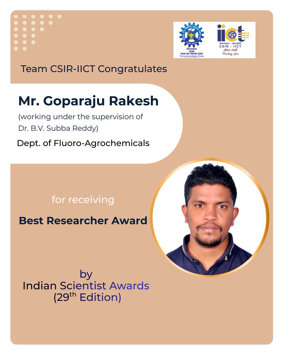 csiriict's tweet photo. Congratulations to Mr. Goparaju Rakesh!!
He has selected for “Best Researcher Award” by 29th Edition of Indian scientist Awards (for the year 2025).
@CSIR_IND @IndiaDST @CSIR_NIScPR @AcSIR_India
#researchers #ResearcherAwards #totalsynthesis #agrochemicals #csiriict https://t.co/iC9EJeM0Kw