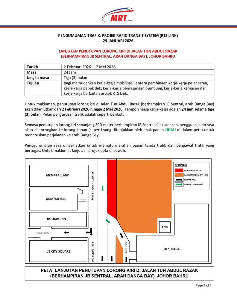 RTSLink's tweet photo. ⚠️CONTINUATION OF LEFT LANE CLOSURE AT JALAN TUN ABDUL RAZAK (NEAR JB SENTRAL,DANGA BAY BOUND),JOHOR BAHRU
Date: 2 February 2026 - 2 May 2026
Time: 24 hours
Duration: Three (3) months
Reason: https://t.co/41S4hlynbe
#jbtu https://t.co/wYQ9QgUUnw