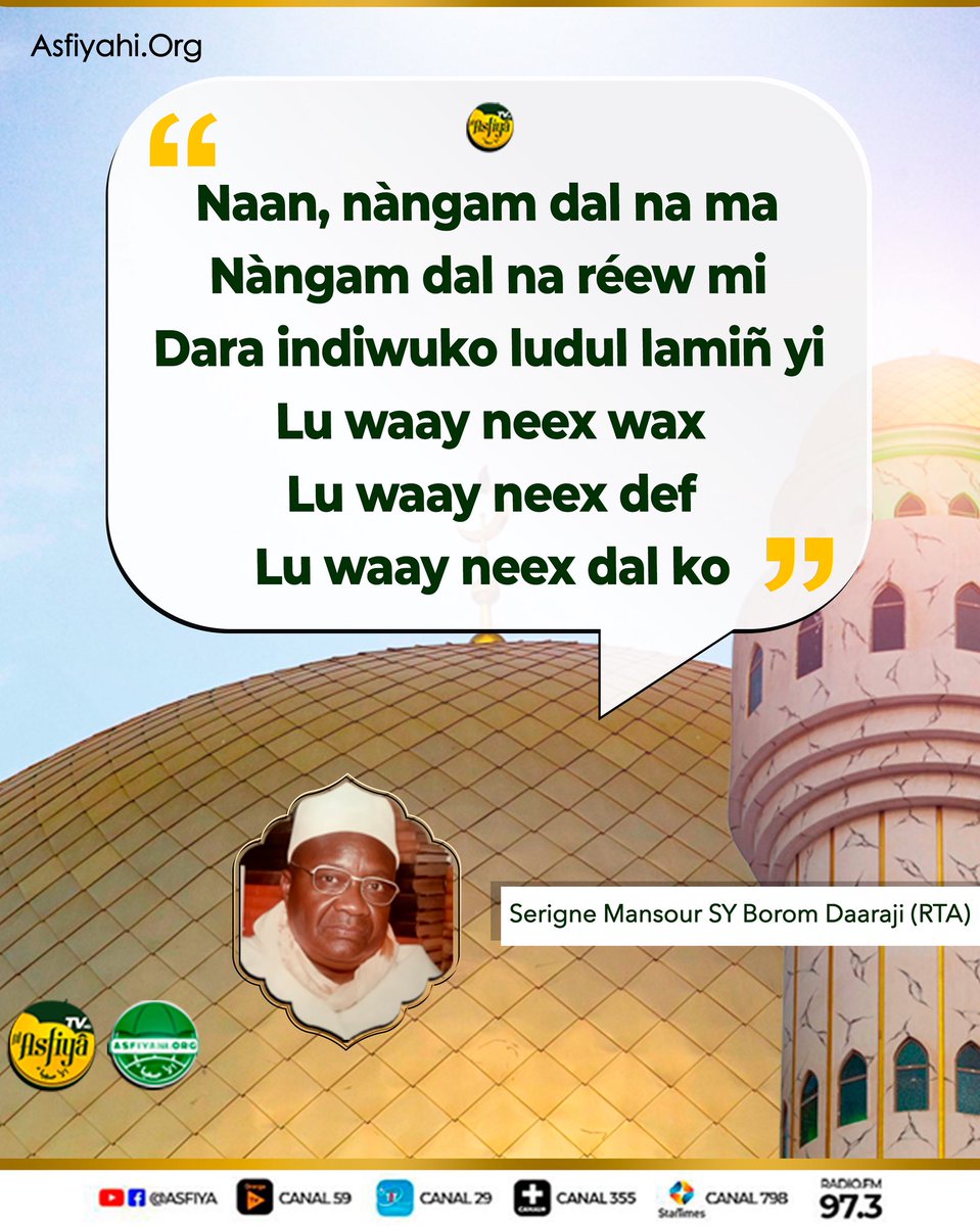 Serigne Mansour SY Borom Daaraji (RTA) ✍️

Yàlna Yàlla gërëm koo te taas nu ci bàrkeem 🙏