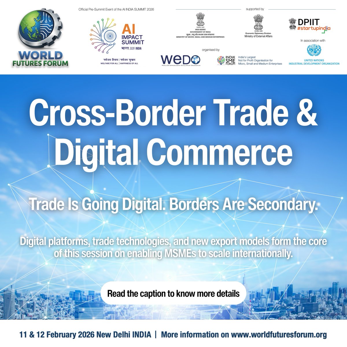 wff_2026's tweet photo. Trade is going digital. Borders are secondary.

At #WFF2026, we examine how digital commerce and trade technologies are enabling MSMEs to scale globally.

Registrations open: https://t.co/WgGWI2QY7J

#WorldFuturesForum #CrossBorderTrade #DigitalCommerce https://t.co/SqSIL44O4W