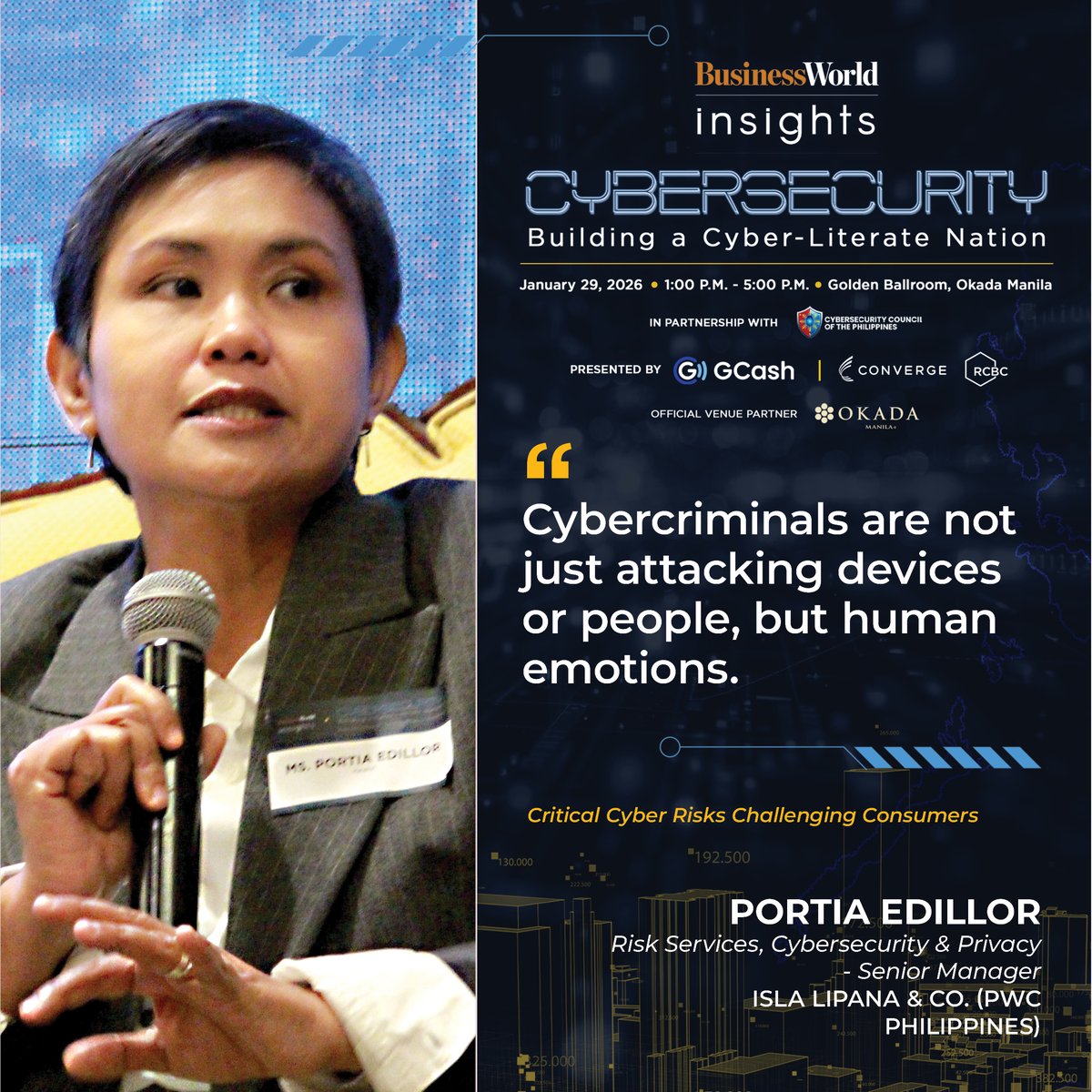bworldph's tweet image. Isla Lipana &amp;amp; Co. (PwC Philippines) Risk Services, Cybersecurity &amp;amp; Privacy - Senior Manager Portia Edillor says cyber actors are targeting more than just the system.

#BusinessWorldInsights #Cybersecurity #CyberSafePhilippines