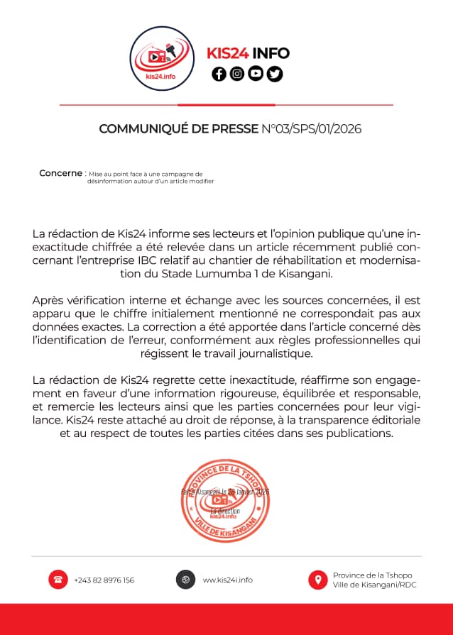 COMMUNIQUÉ DE PRESSE 

KIS24 réaffirme son attachement à la rigueur, à la transparence et au droit de réponse, dans le respect de son indépendance éditoriale.