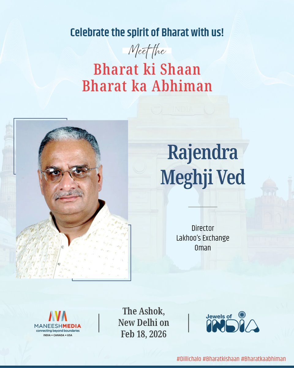 ManeeshMedia's tweet photo. Meet the Bharat ki Shaan, Bharat ka Abhiman,
Rajendra Meghji Ved Director @LakhoosExchange
( Oman )
at The Ashok, New Delhi on Feb 18, 2026
#maneeshmedia #Dillichalo #Savethedate #JewelsofIndia #bharatkishaan #bharatkaabhiman #CoffeeTableBooks https://t.co/fui7z4TsvG