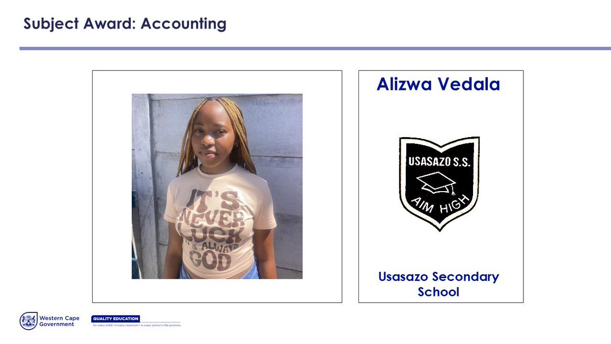 WCEDnews's tweet image. For Accounting, Abigail Kok from York High School and Alizwa Vedala receive awards for obtaining highest marks in the subject. #Classof2025