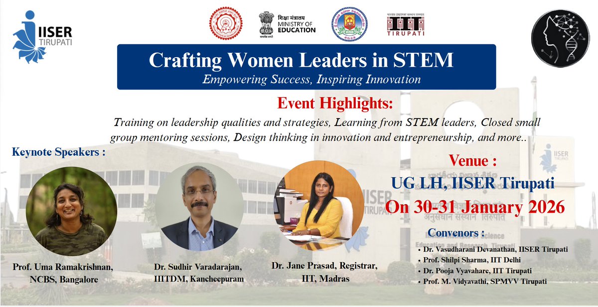 IiserTirupati's tweet photo. We are delighted to announce Crafting Women Leaders in STEM at IISER Tirupati.
Organised by IISER Tirupati & co-organised by IIT Tirupati, IIT Delhi and SPMVV, the workshop celebrates women in science and inspires future STEM leaders through training, mentorship & design thinking.
#WomenInSTEM #STEMLeadership #IISERTirupati