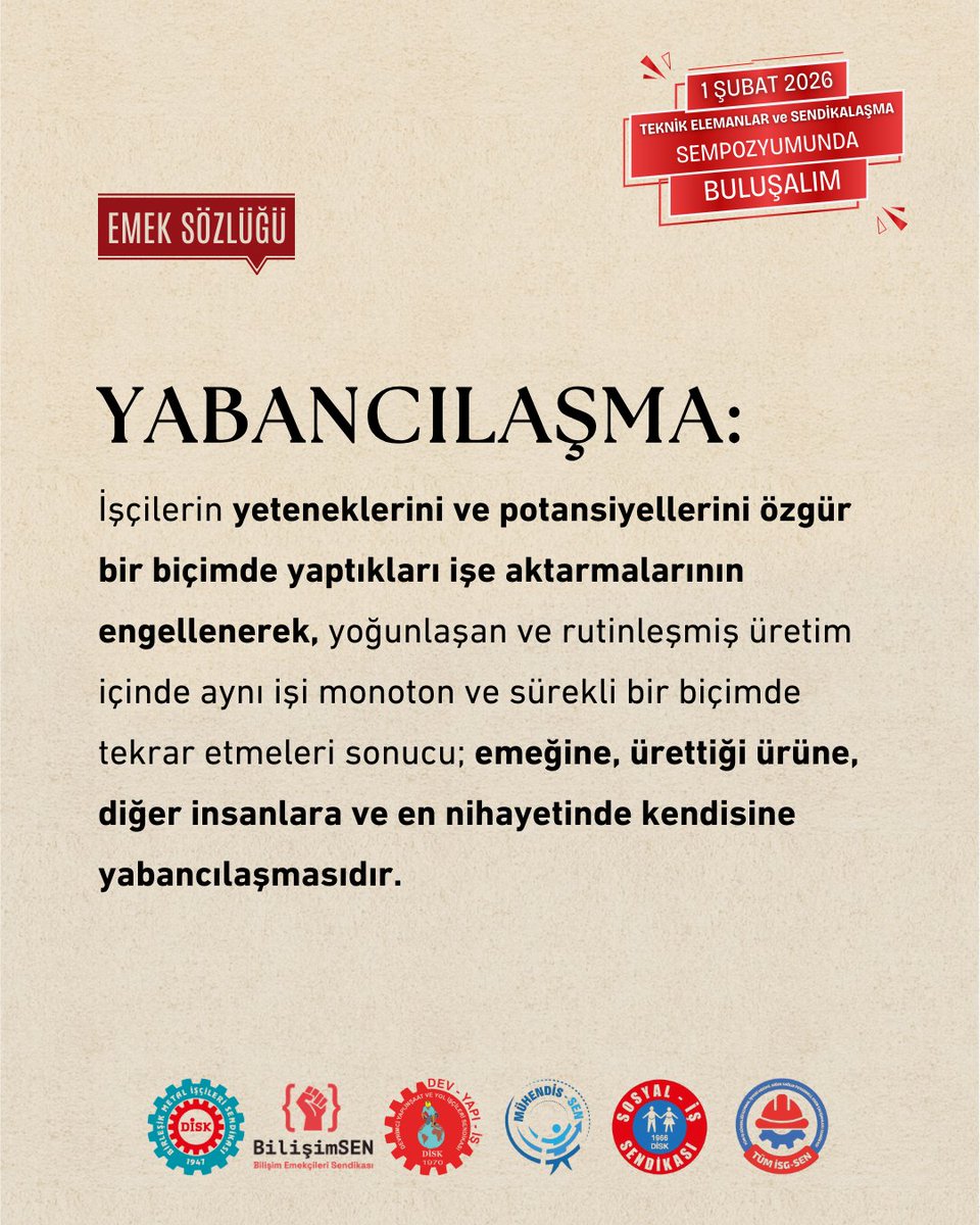 Yaptığın işe, ürettiğin değere, hatta kendine "yabancı" hissettiğin oluyor mu? 🤖

Yeteneklerin köreldiği, üretimin rutinleştiği yerde Yabancılaşma başlar. Sadece sistemin bir dişlisi olmamak, emeğine ve kendine sahip çıkmak için 1 Şubat'ta sempozyumdayız! ✊

#EmekSözlüğü