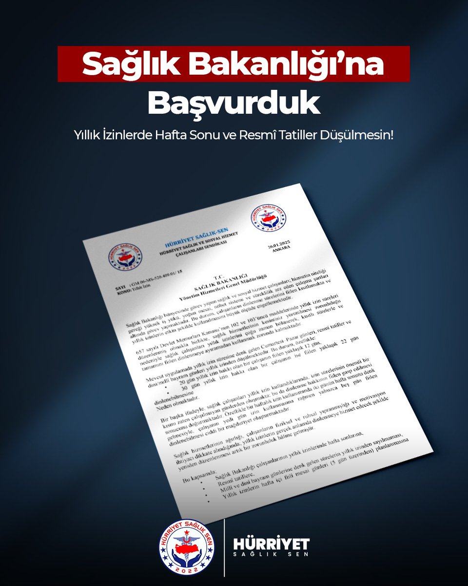 SAĞLIK ÇALIŞANININ DİNLENME HAKKI GASP EDİLEMEZ! 

Hürriyet Sağlık-Sen olarak Sağlık Bakanlığı’na resmi başvurumuzu yaptık: Yıllık izinlerde hafta sonları ve resmi tatiller artık izinden düşülmemeli! 

📍 20 gün izni olan bir çalışan, araya giren hafta sonları nedeniyle fiilen