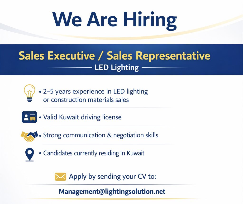 thejobyard's tweet image. 📍 This opportunity is available for candidates currently inside Kuwait only

We are hiring Sales Executive / Sales Representative – LED Lighting

Apply by sending your CV to:
Management@lightingsolution.net

#HiringInKuwait #SalesJobs #LEDLighting #KuwaitJobs #TheJobYardKuwait