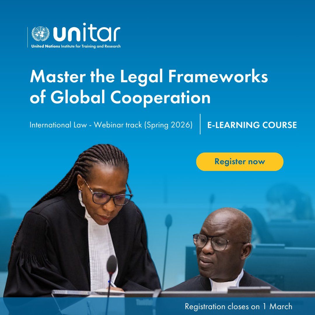 UNITAR's tweet image. Want to strengthen your understanding of international law &amp;amp; how it shapes global decisions?

Join this self-paced online course &amp;amp; gain practical insights into diplomacy, treaties &amp;amp; dispute settlement.

🔗To register: event.unitar.org/full-catalog/i…

#InternationalLaw #UNTraining #UNITAR