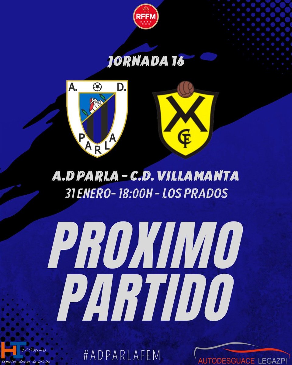PRÓXIMO PARTIDO❗️

🗓️ Sábado 31 de enero
🆚 <a href="/cd_villamanta/">CD Villamanta</a> 
⌚️ 18:00horas
🏟️ Los Prados

#ADParlaFem