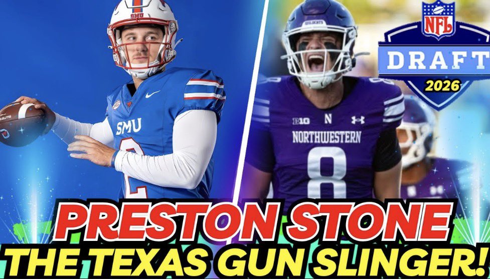 TouchdownDoug's tweet image. 2026 NFL DRAFT PROSPECT PRESTON STONE | The SMU &amp;amp; Northwestern QB is Accurate, Tough, &amp;amp; UNDERRATED!

LINK: youtu.be/1PAuh_PlgWg

@_prestonstone @SMUFB @NUFBFamily   @_prestonstone
