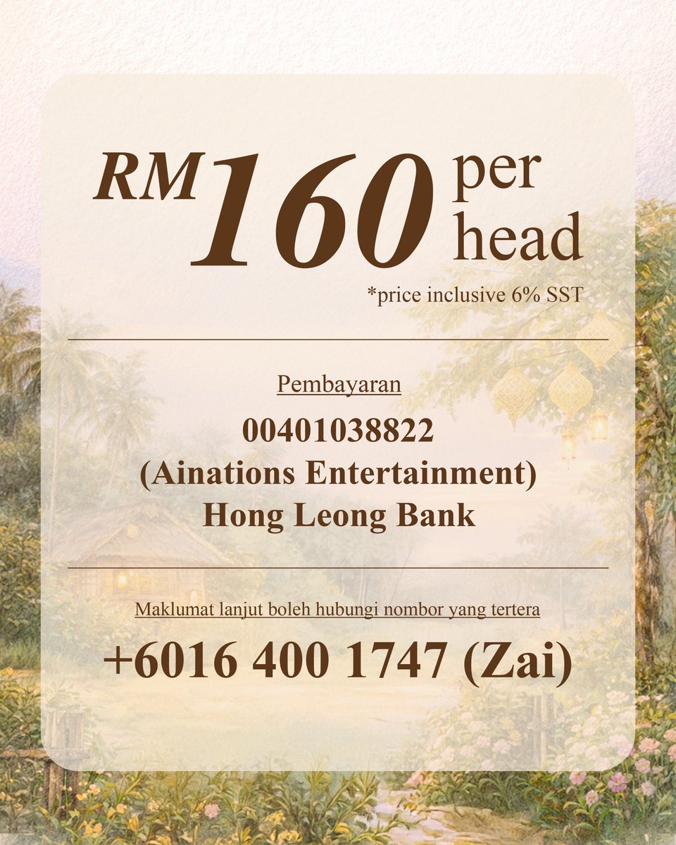 theainations's tweet photo. Ramadan kembali lagi 🌙✨

Jangan lepaskan peluang untuk berbuka bersama dalam suasana penuh makna di Iftar Jamaie bersama Aina Abdul 2026.

Ayuh Pulang ke Desa 🤍🌾

📍 Thyme Out, AICB, KL
🗓️ 14 Mac 2026 (Sabtu)
⏰ 6 - 10 pm

Untuk RSVP, sila hubungi nombor yang tertera. https://t.co/iJghNhtUWR