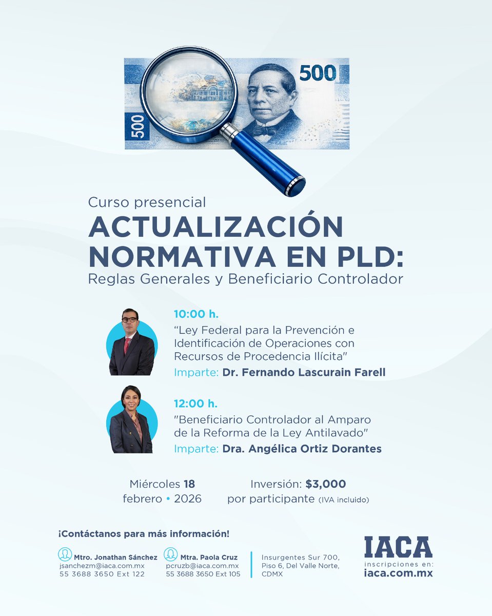 IACAMX's tweet photo. 📘 Curso Presencial: Actualización Normativa en PLD
Reglas Generales y Beneficiario Controlador

Imparten:
Dr. Fernando Lascurain
Dra. Angélica Ortiz

🔗 Registro e inscripciones en el siguiente link: https://t.co/asKkOMOYGu https://t.co/NfCmvx9BVD