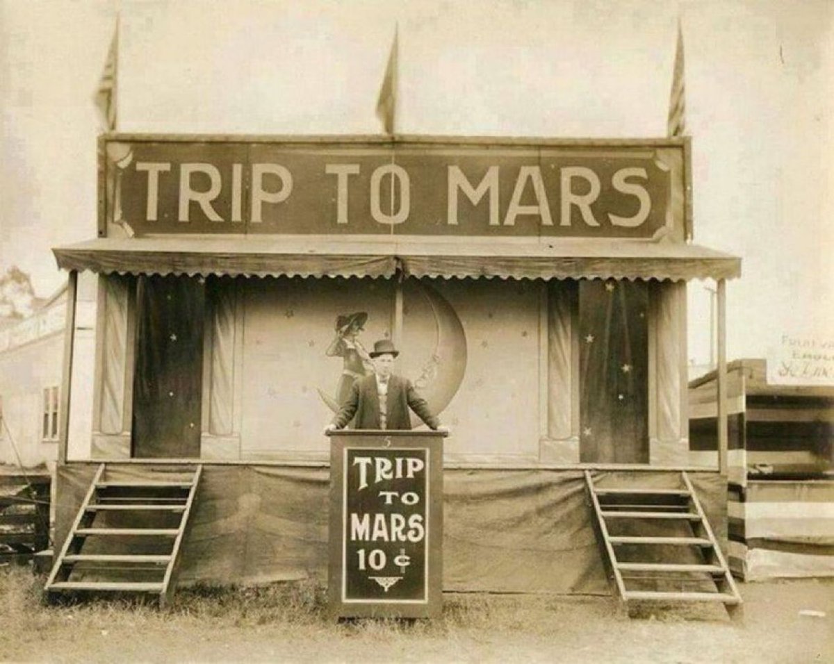 historycalendar's tweet image. A “trip to Mars”, advertised for just ten cents, 1911.