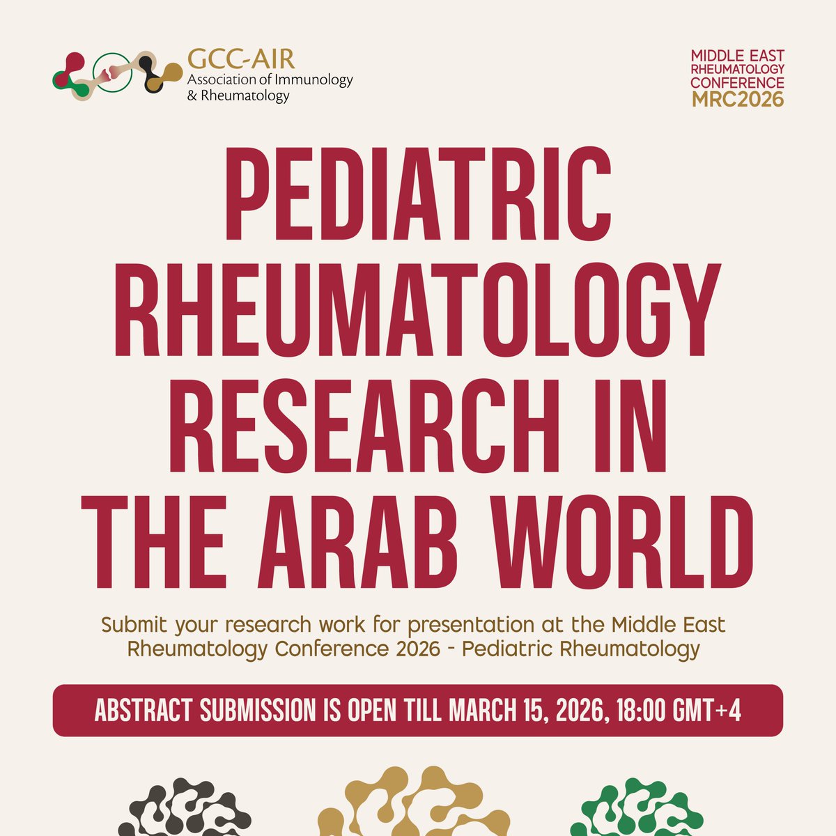 GCCAIR's tweet photo. 📣 Pediatric rheumatology researchers across the Arab world are invited to submit their work to #MRC2026. Clinical &amp; basic science research welcome, with strong encouragement.

⏰Research submission is open until March 15, 2026
🔗Submit: https://t.co/NLXni6W2bp https://t.co/bxAODmi3wi