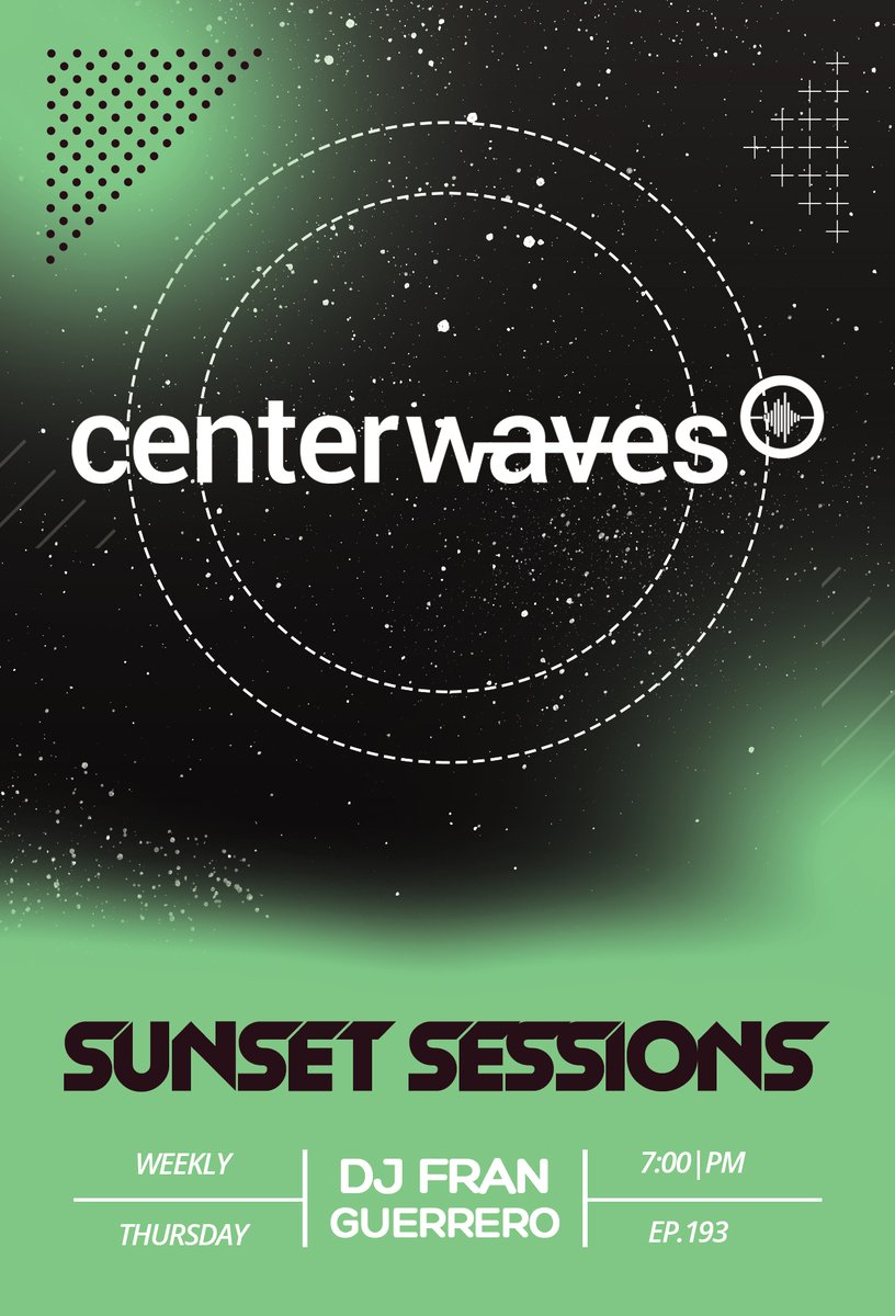 📻 Hoy: centerwaves.com

🕖7pm   Dj Fran Guerrero - Sunset Sessions 193

🎙#Música #EnVivo #centerwaves