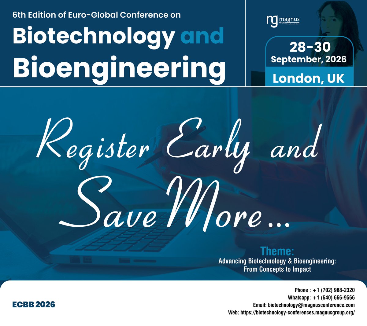 🎯 Register Early &amp; Save More at ECBB-2026!
<a href="/BioCongress/">Biotechnology 2026 Conference</a> organized by <a href="/magnus_group/">Magnus Group</a> !
📅 September 28–30
📍 London, UK
📝 Register: …echnology-conferences.magnusgroup.org/register
📞 +1 (702) 988-2320
💬 +1 (640) 666-9566
🌐 …echnology-conferences.magnusgroup.org
#ECBB2026