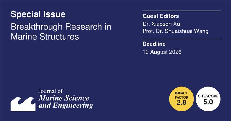 JMSE_MDPI's tweet image. #Callforpaper 👇👇👇

#marine #structures #offshore #farm
#structural #mooring #anchoring #digitaltwin

🌊Special Issue "Breakthrough Research in Marine Structures"

👨‍🎓Guest Editors:
Dr. Xiaosen XuProf. Dr. Shuaishuai Wang 

💻More at: brnw.ch/21wZuwb