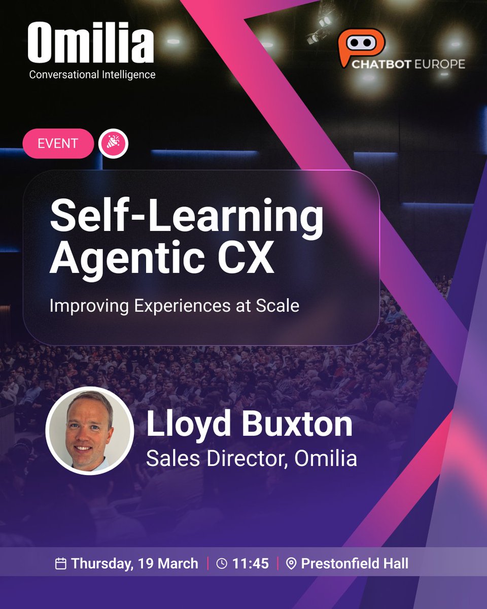 CX that learns and improves on its own. Every. Single. Day.

We're at the European Chatbot Summit in Edinburgh (17–19 March) showing how it works.

📍 Don't miss out session: Self-Learning Agentic CX: Improving Experiences at Scale, where Lloyd Buxton, Sales Director at Omilia,