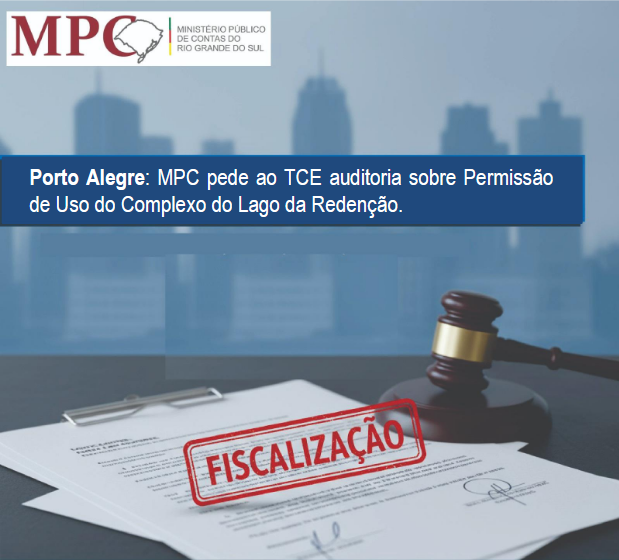 mpc_rs's tweet photo. Porto Alegre: MPC pede ao TCE auditoria sobre Permissão de Uso do Complexo do Lago da Redenção. https://t.co/j6qgGgcRU5