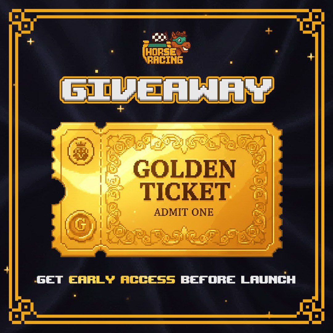 🎫Golden Ticket Giveaway!

We want to reward the community members who are actively building with us.

Win early access to horseracing.fun before launch.
Farm rewards. Learn the meta. Get ahead.

To enter:
  Like + RT
  Drop your invite code
  1 invite = 1 entry

⌚️