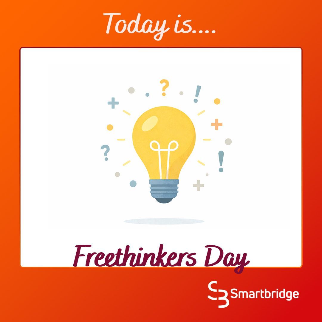 It's Freethinkers Day.
What assumption would you question first?