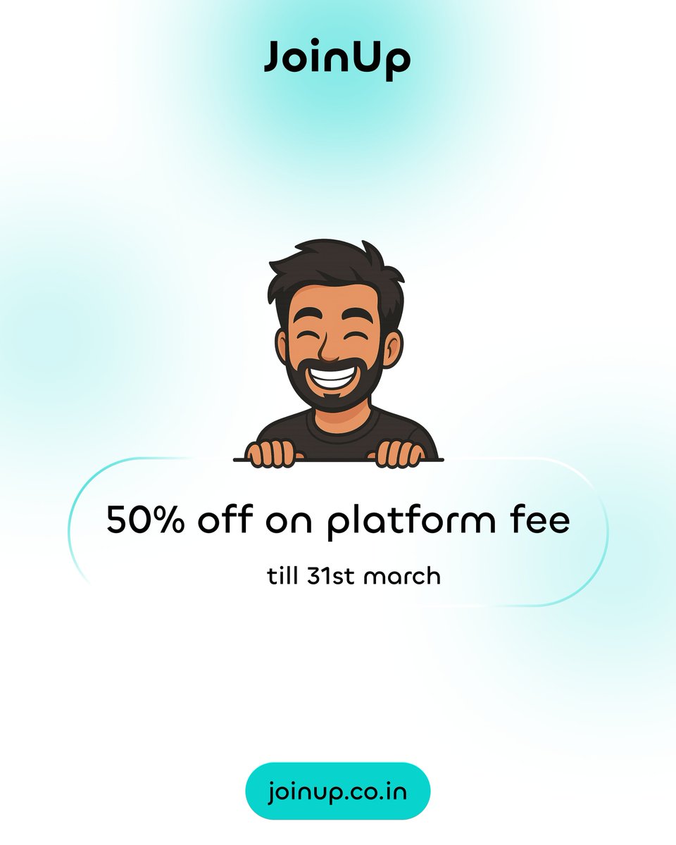 Early days, early pricing.

50% off on platform fee till 31st march.

joinup.co.in