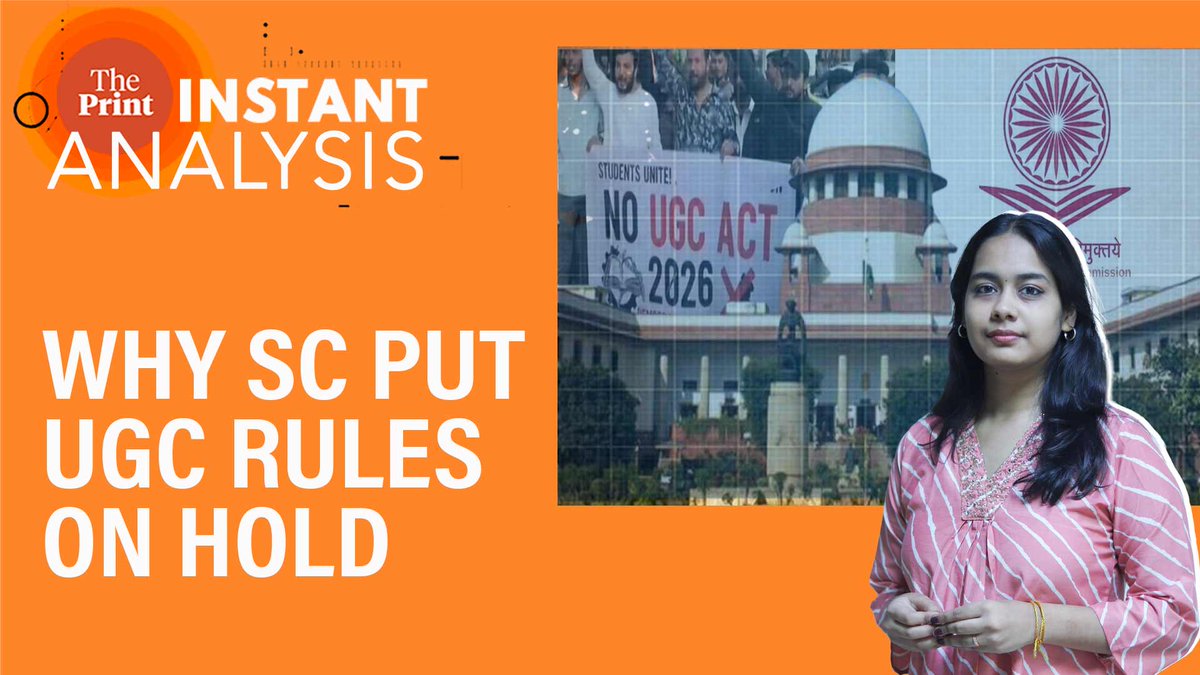 ThePrintIndia's tweet image. The Supreme Court has put UGC’s 2026 anti-discrimination norms on hold, terming them prima facie “regressive”.

Ruchi Bhattar @ruchichic explains  

ThePrint #InstantAnalysis  

youtu.be/iIPsqfURe-k