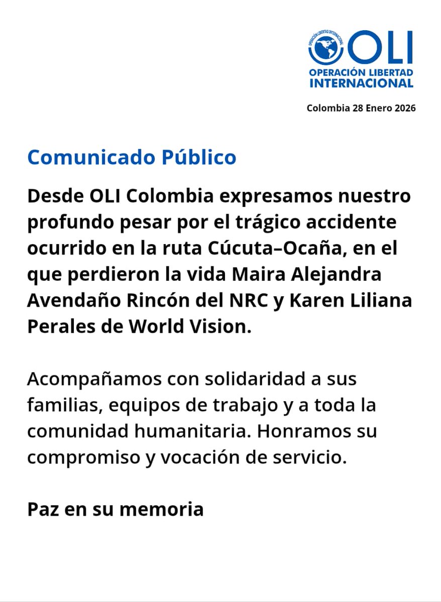 OLI_Colombia's tweet image. Desde OLI Colombia expresamos nuestras más sinceras condolencias por el fallecimiento de Maira Alejandra Avendaño Rincón @NRC_LAC y Karen Liliana Perales @WorldVisionCO en el trágico accidente en la ruta Cúcuta–Ocaña.
🕊️ Paz en su memoria.
