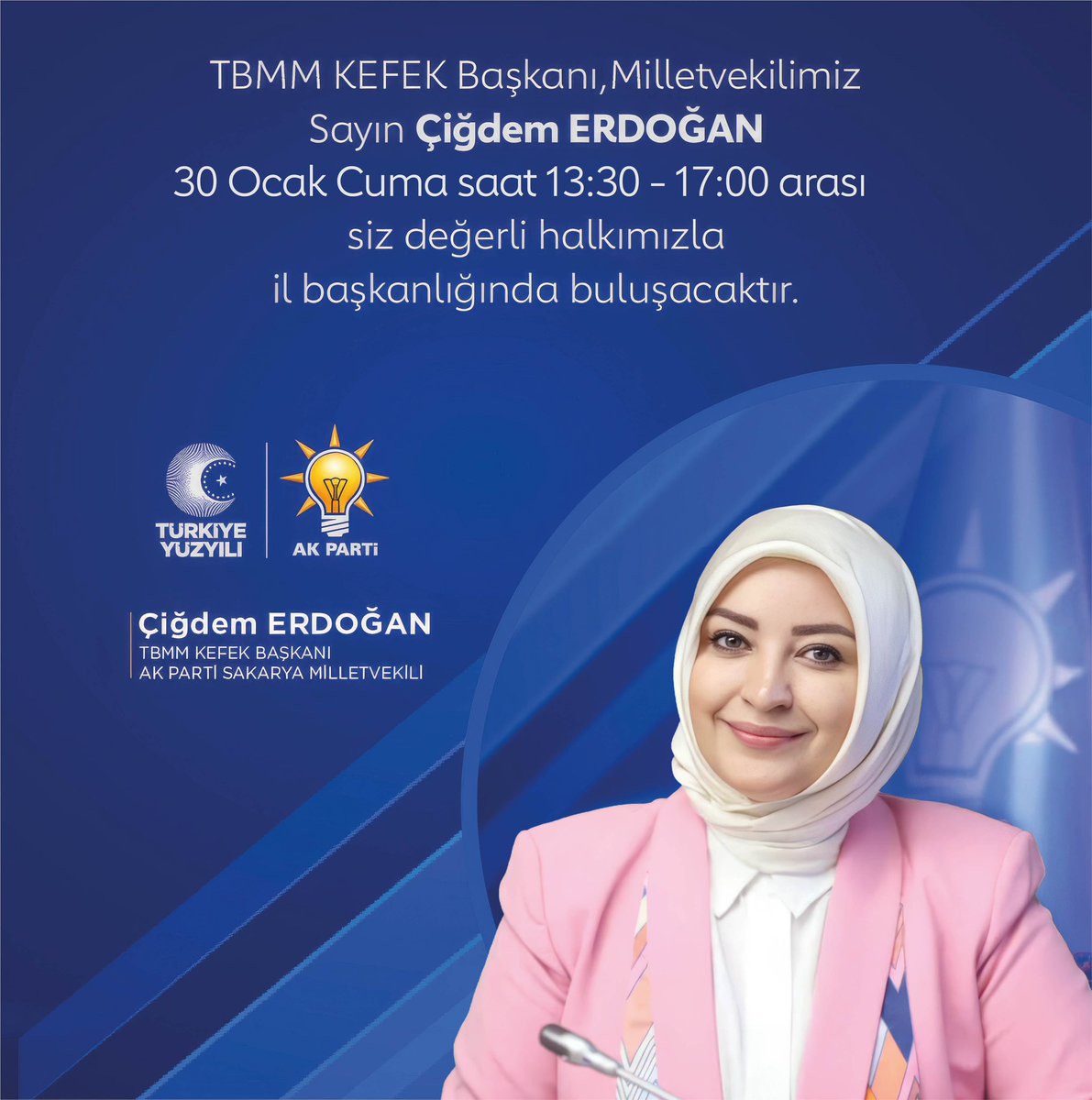 TBMM KEFEK Başkanımız, AK Parti Sakarya Milletvekilimiz Sayın Çiğdem Erdoğan, Yarın 13:30-17:00 saatleri arasında siz değerli halkımızla İl Başkanlığımızda buluşacaktır. 

Davetlisiniz!