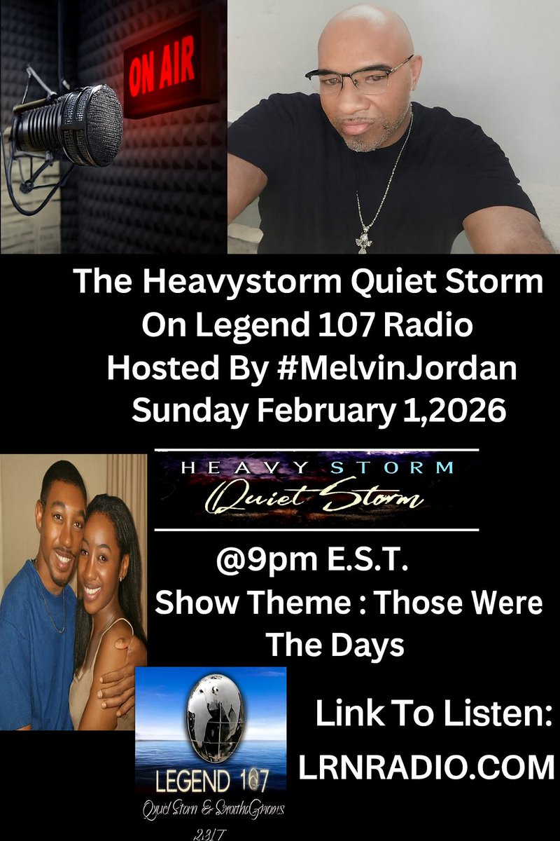 TheHeavystormQuietStorm On <a href="/Legend107Radio/">Legend107Radio</a> Sunday 2/1/26
Hosted By <a href="/melvinjordan71/">MELVIN JORDAN</a> 
Show Theme : #ThoseWereTheDays 
Showtime 9pm EST  Links : lrnradio.com