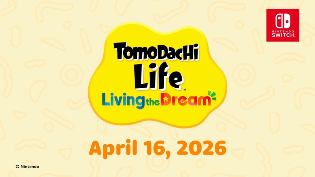 ‘TOMODACHI LIFE: LIVING THE DREAM’ will release on April 16.