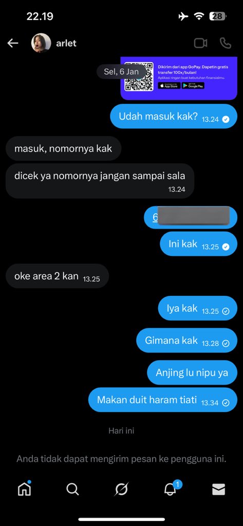 #zonauang hati hati scammer penipu soursourre no gopay 083891941615 a/n Devita Ramadhani

My bad gak re check kemaren waktu beli xl akrab, tapi hati hati ya guys
@soursourre
Prev usnnya droutrr, dia deactive terus ntar diactivate alesannya habis kelock
#scammer #penipu