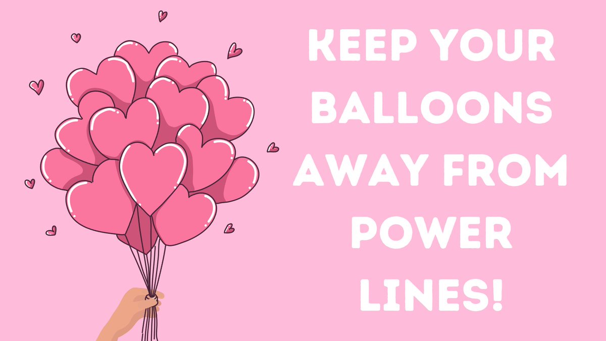 Hold on tight to your balloons this Valentines Day! Loose balloons can cause power outages by floating into power lines, and are harmful to birds, fish, turtles &amp; other wildlife.