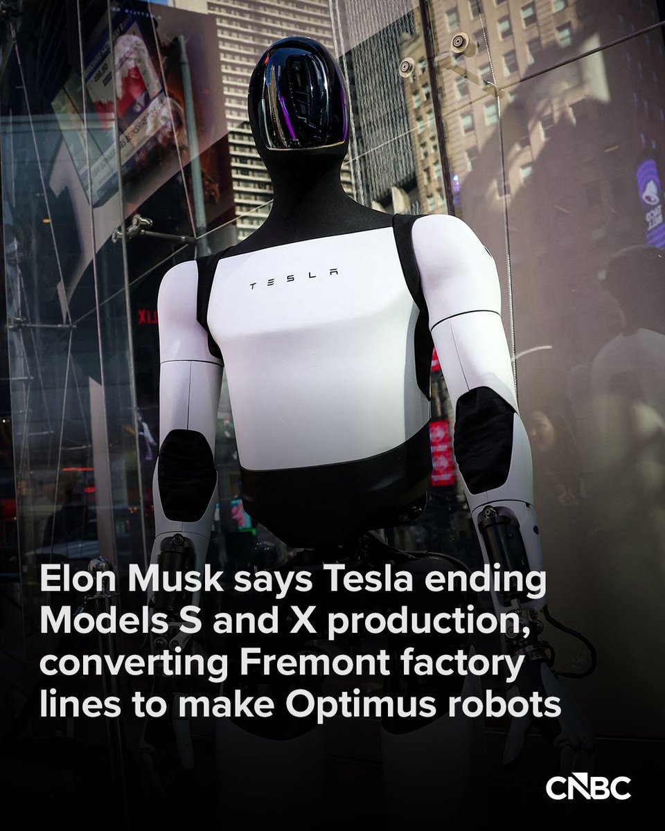 CNBC's tweet image. Tesla CEO Elon Musk said on Wednesday that the automaker is ending production of its Model S and X vehicles, and will use the factory in Fremont, California, to build Optimus humanoid robots. cnb.cx/3Z6zDMU