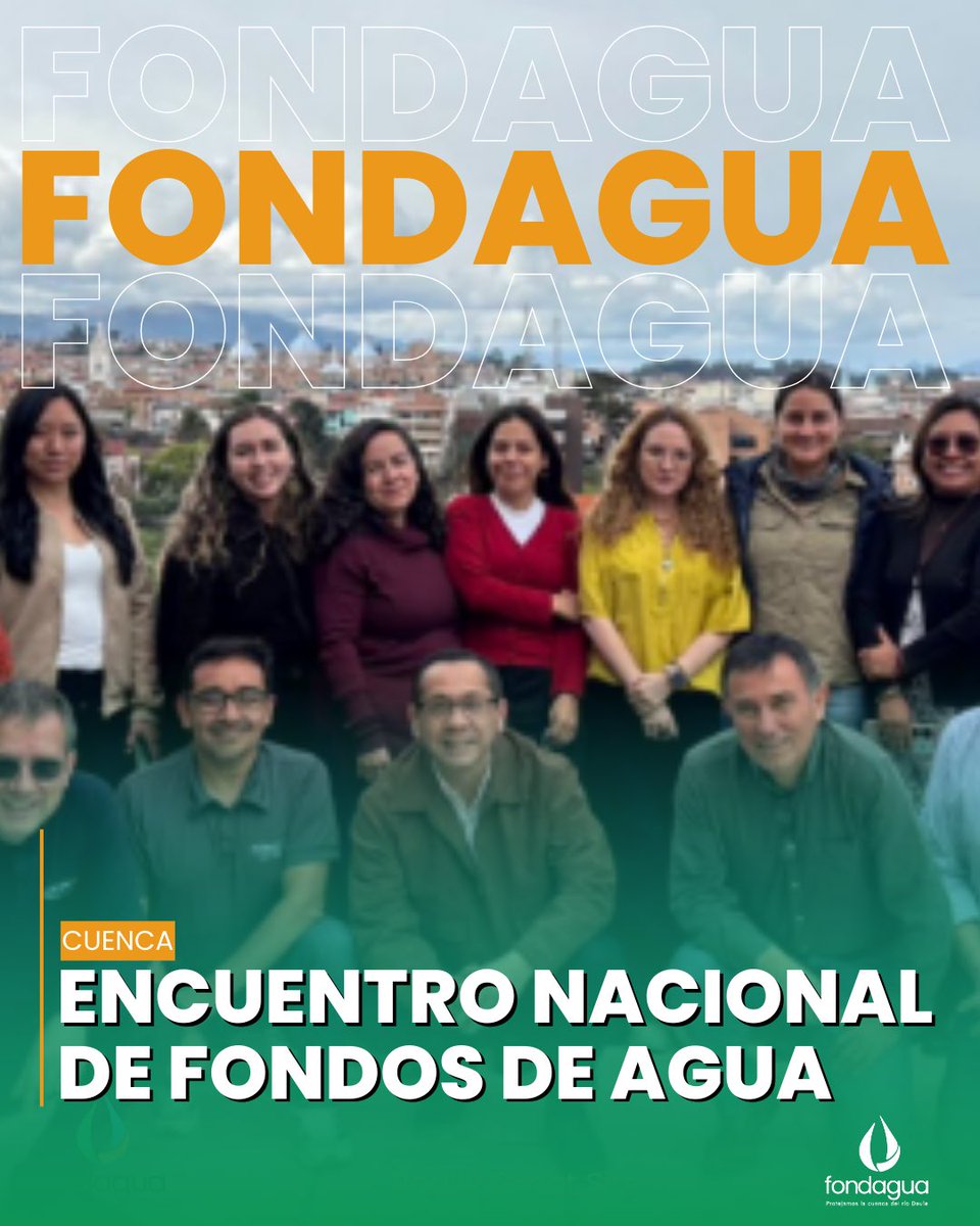 Gracias a la invitación de #TNC Ecuador, #FONDAGUA participó en el Encuentro Nacional de Fondos de Agua, realizado en #Cuenca, donde junto a otros fondos del país compartimos estrategias para la preservación de nuestras cuencas hídricas.💧🌱