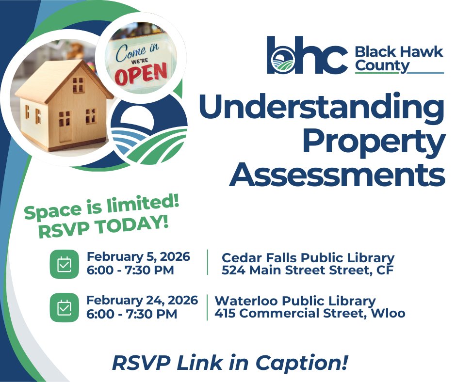 Join us and learn more about property valuations!
• February 5 – 6:00-7:30 PM - Cedar Falls Public Library
• February 24 – 6:00-7:30 PM - Waterloo Public Library

⏰ Space is limited – RSVP today: forms.office.com/g/euGCh4qtCH