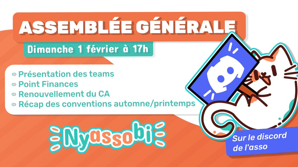 Ce Dimanche, si vous êtes adhérents, ne loupez pas notre Assemblée Générale !

📅 Dimanche 1 Février à 17h

On y parlera de divers sujets importants pour l'association ☺️
#vtuberfr #nyassobi