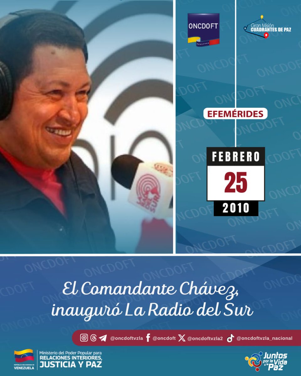 #Efemérides TalDíaComo hoy, #25Feb de 2010 el comandante Hugo Chávez, inaugura oficialmente La Radio del Sur desde el Teatro Municipal de Caracas. Esta emisora fue concebida como un instrumento de integración regional para América Latina y el Caribe.
#mpprijp
#oncdoftvzla
#Mazo4F