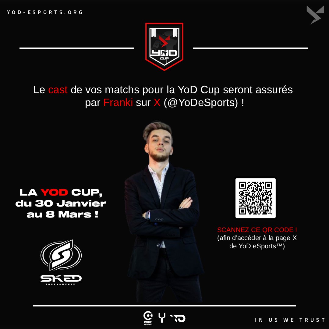 YoDeSports's tweet image. 📢 Communiqué officiel ! 

📺 Nous avons le plaisir de vous annoncer le #Cast de la YoD Cup #1 | Championnat Call of Duty EU par @OTK_Franki ici même ! 🏆🔥

Merci encore à @Sked_GG pour leur confiance, contribution et collaboration et à toutes les équipes inscrites ! 🙏
