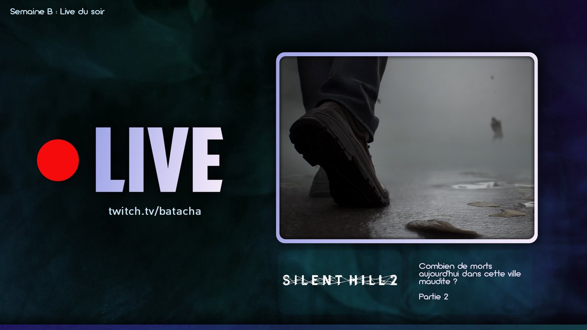 🔴LIVE : twitch.tv/batacha

Malade mais on survit (pas dans le jeu💀)
#SilentHill2Remake

#Twitch #TwitchBE #TwitchFR