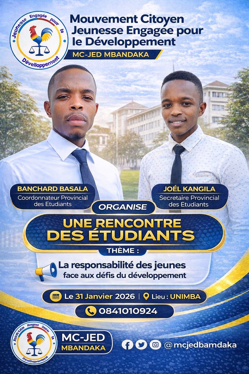 Mouvement Citoyen Jeunesse Engagée pour le Développement coordination Mbandaka organise une rencontre des étudiants ce samedi 31 janvier à L'Université de Mbandaka.

Contactez-nous au +243 841010924 pour plus de précisions sur nous.
LA JEUNESSE MÉRTE MIEUX